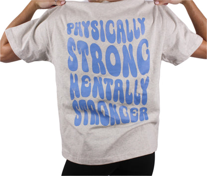 Mentally Stronger T-Shirt